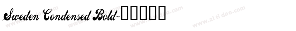 Sweden Condensed Bold字体转换